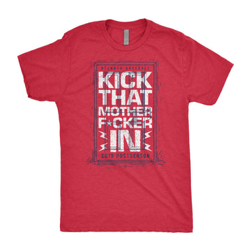 Kick That Motherfucker In T-Shirt