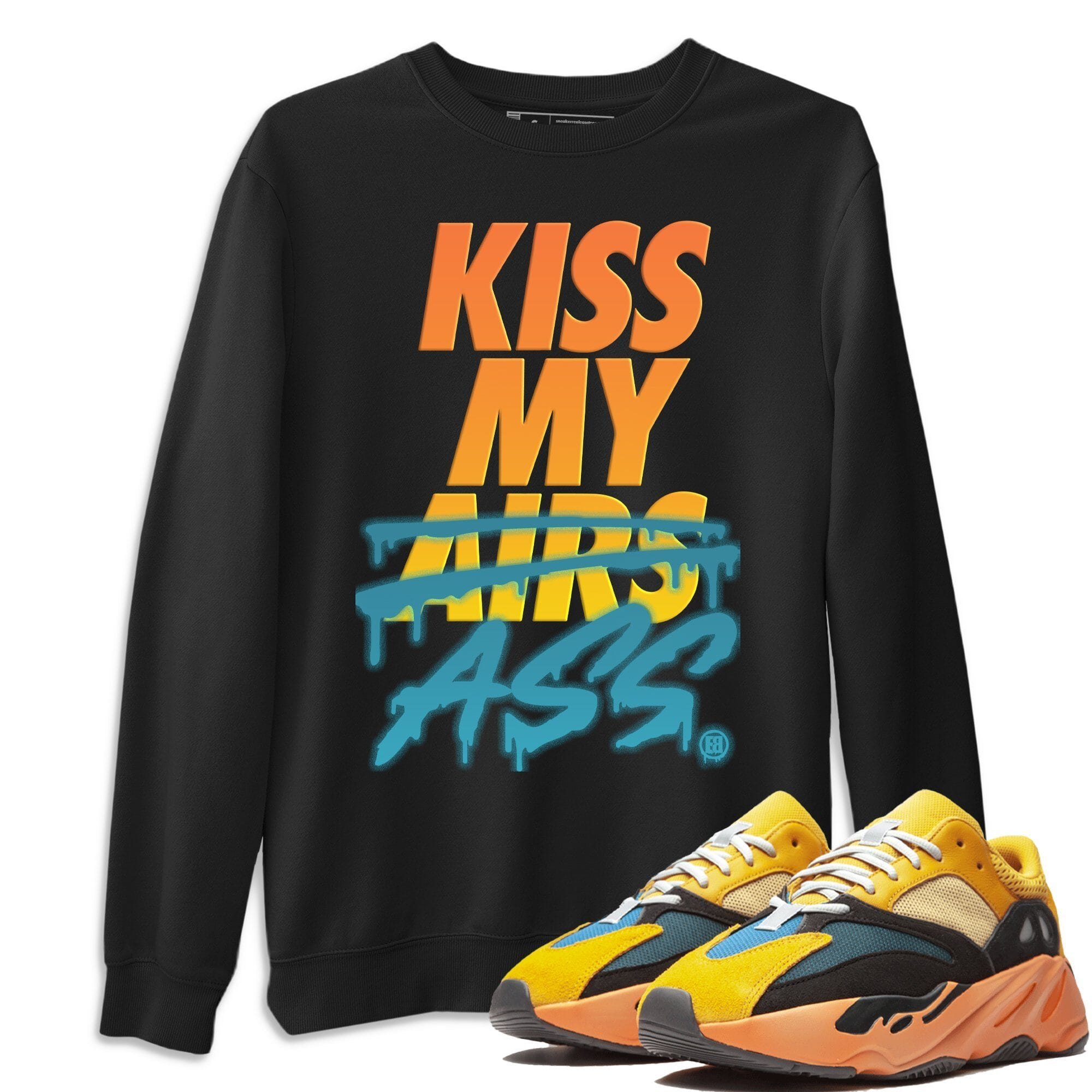 Kiss My Ass Unisex Tops - Yeezy 700 Sun