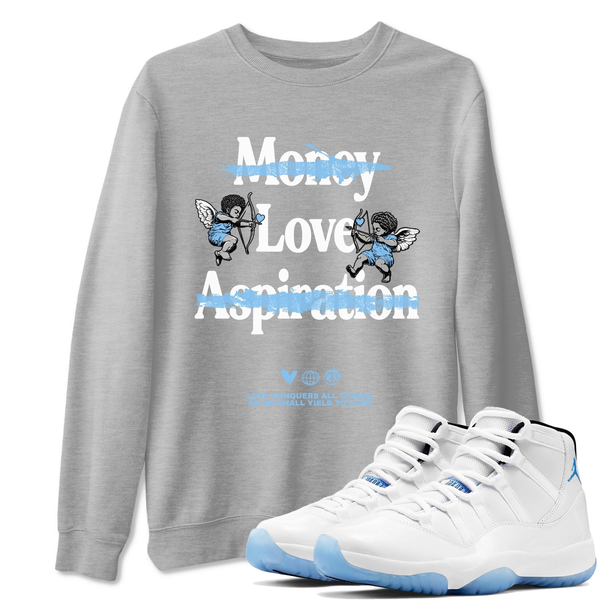 Love Conquers All Things Sneaker Tees - Air Jordan 11 Legend Blue