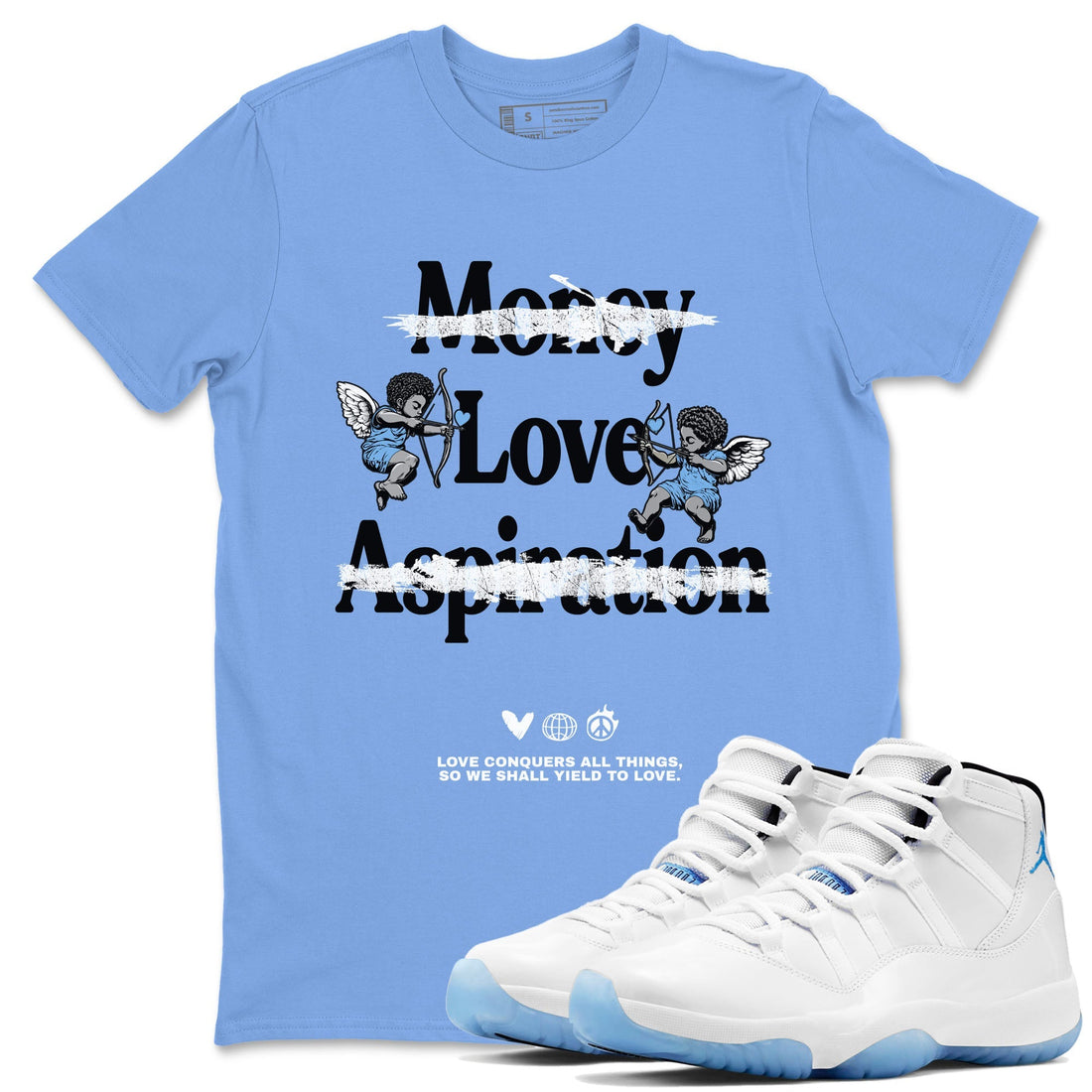 Love Conquers All Things Sneaker Tees - Air Jordan 11 Legend Blue