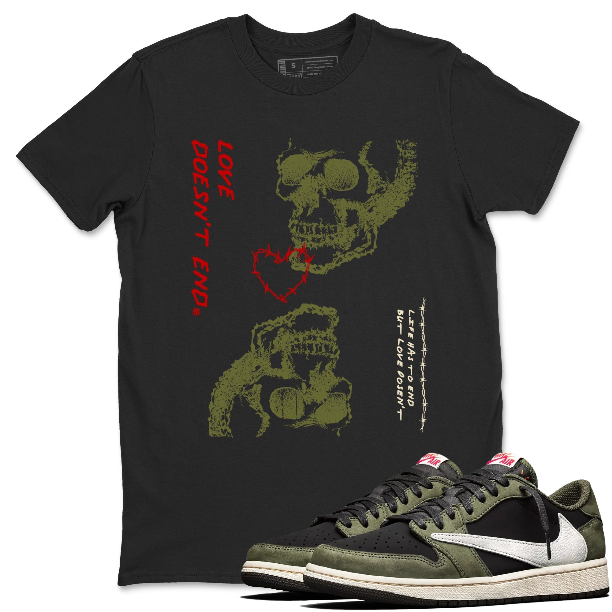 Love Doesn't End Sneaker Tees - Air Jordan 1 Travis Scott Medium Olive