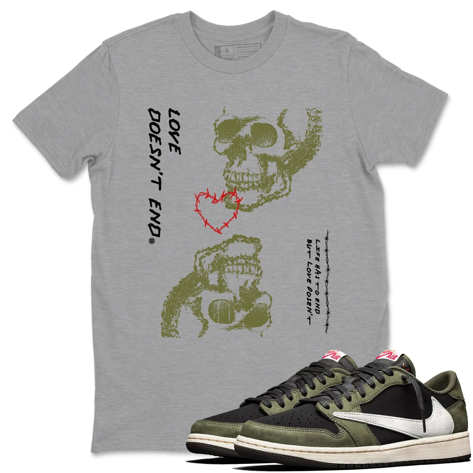 Love Doesn't End Sneaker Tees - Air Jordan 1 Travis Scott Medium Olive