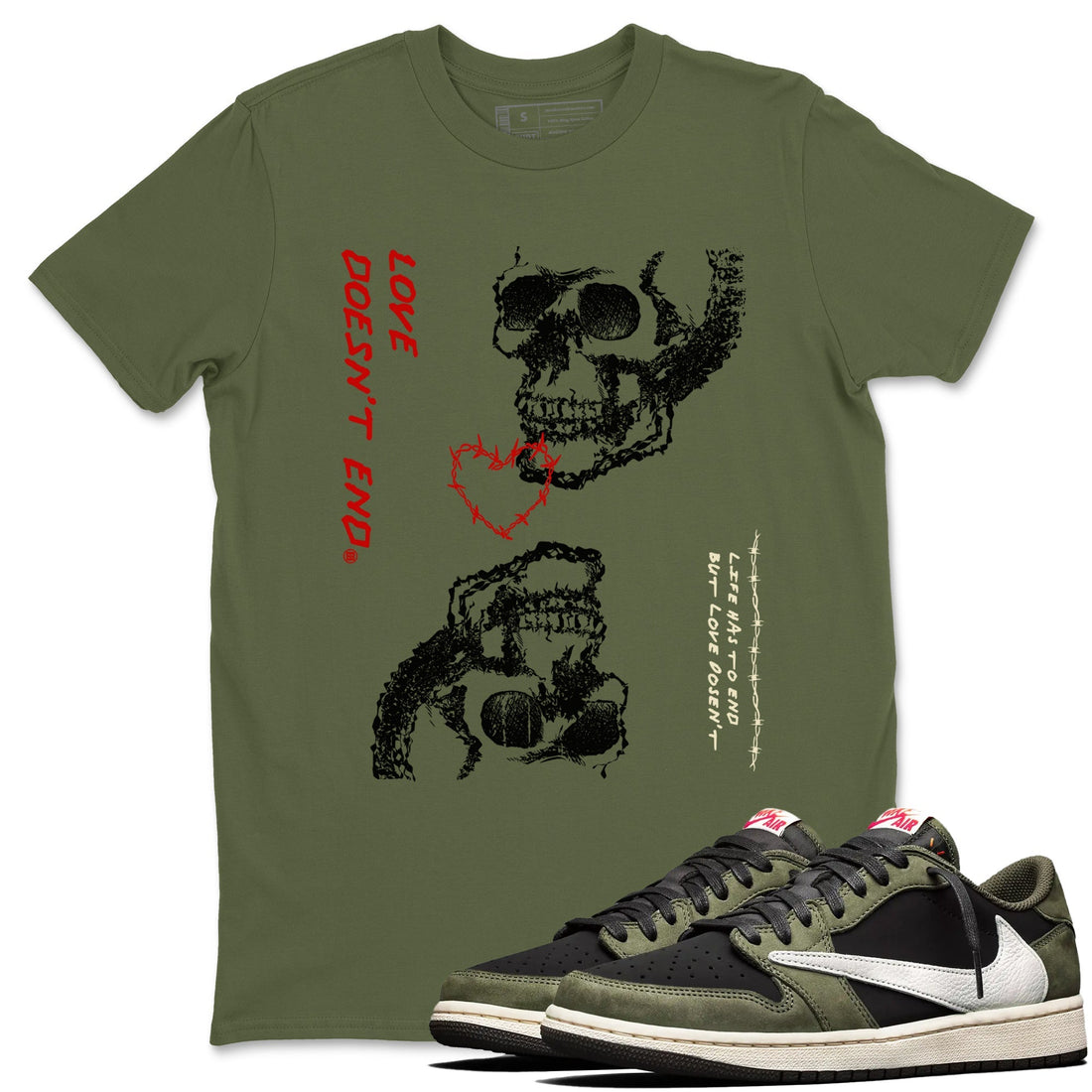 Love Doesn't End Sneaker Tees - Air Jordan 1 Travis Scott Medium Olive