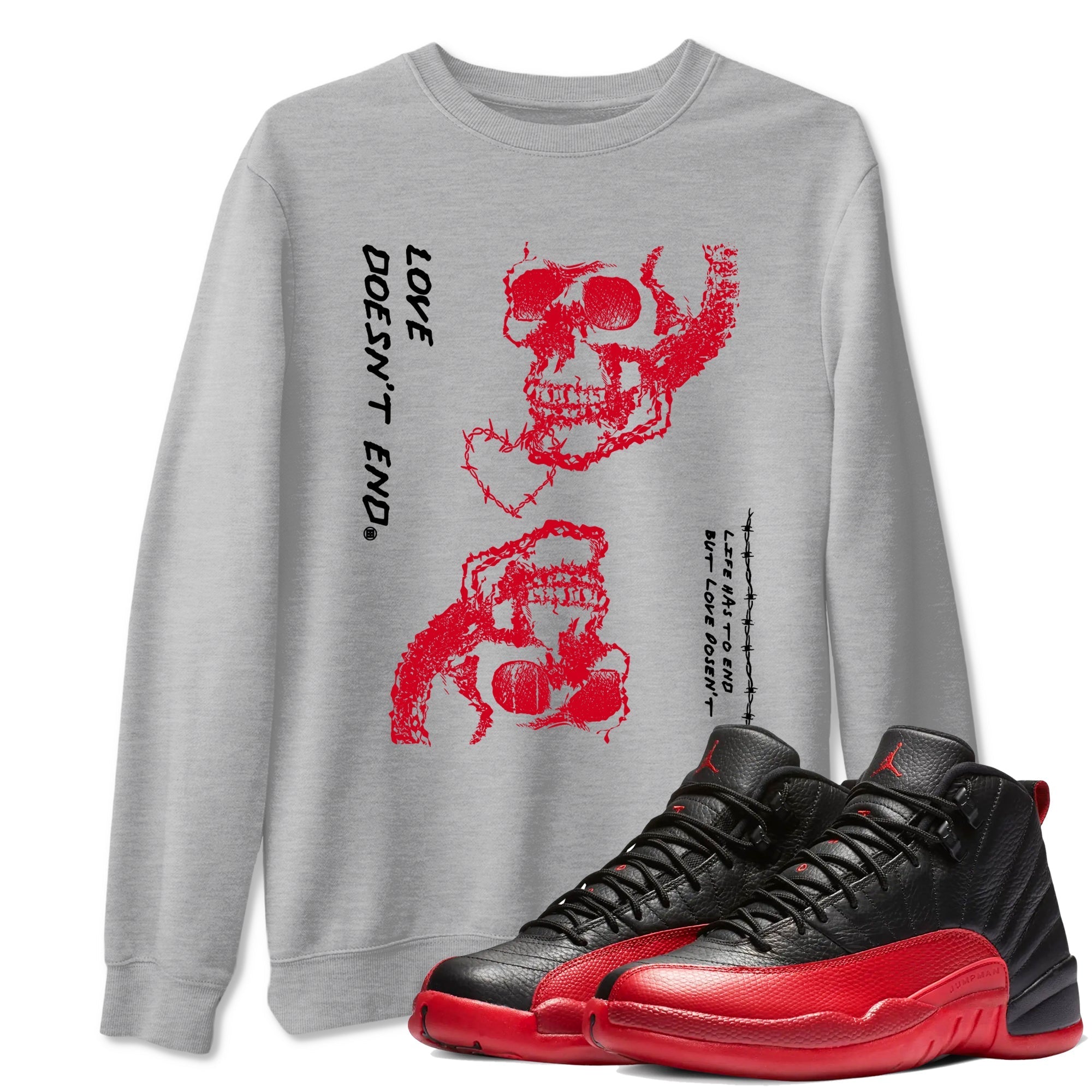 Love Doesn't End Sneaker Tees - Air Jordan 12 Flu Game