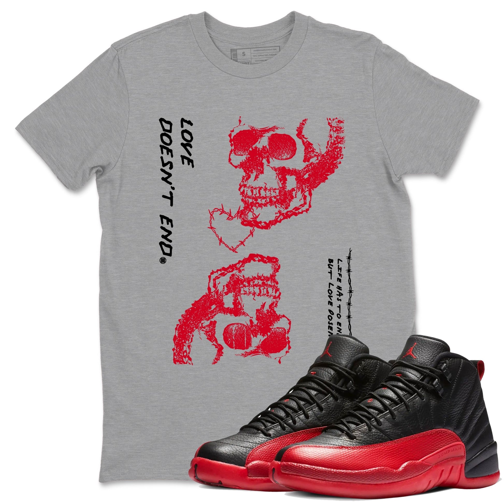 Love Doesn't End Sneaker Tees - Air Jordan 12 Flu Game