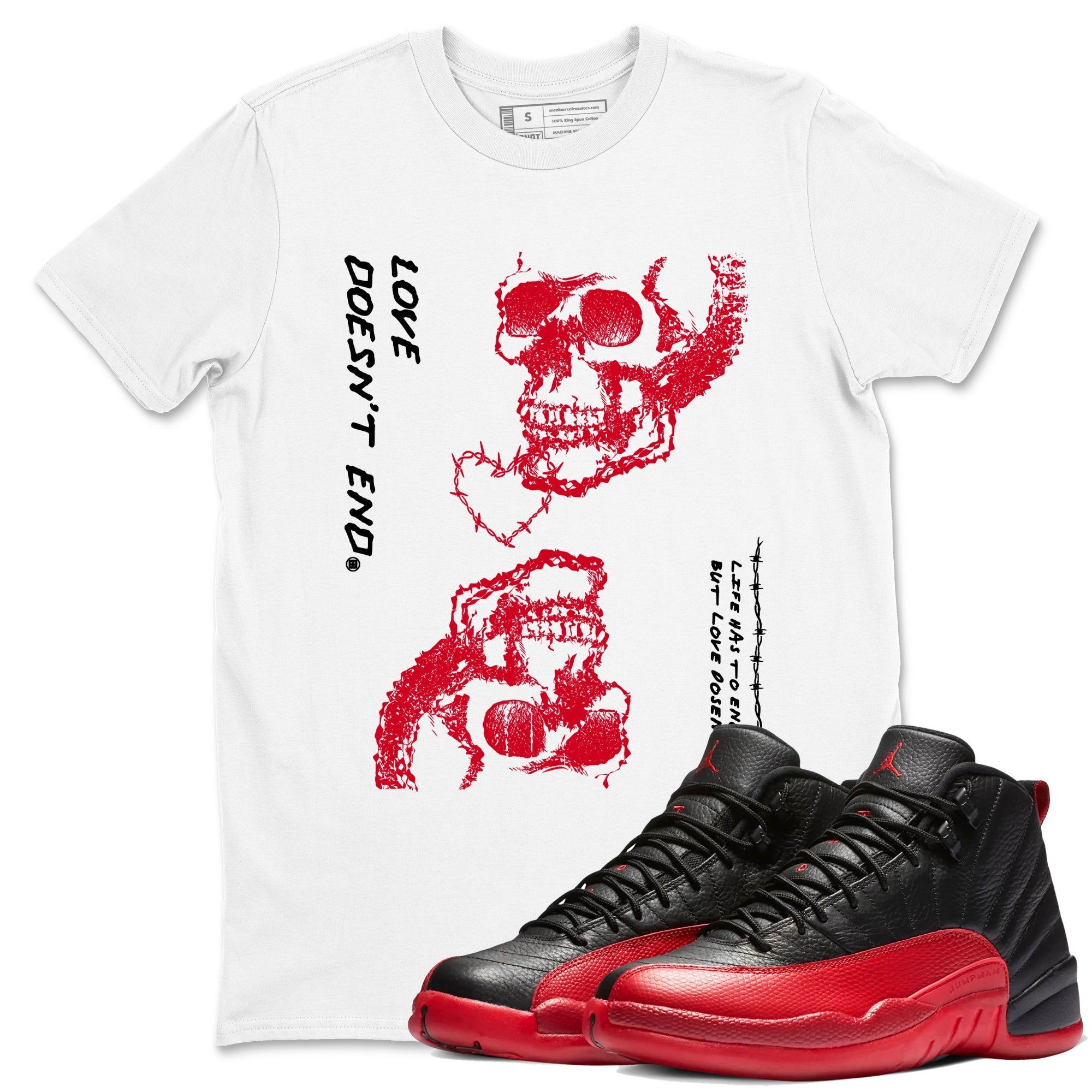 Love Doesn't End Sneaker Tees - Air Jordan 12 Flu Game