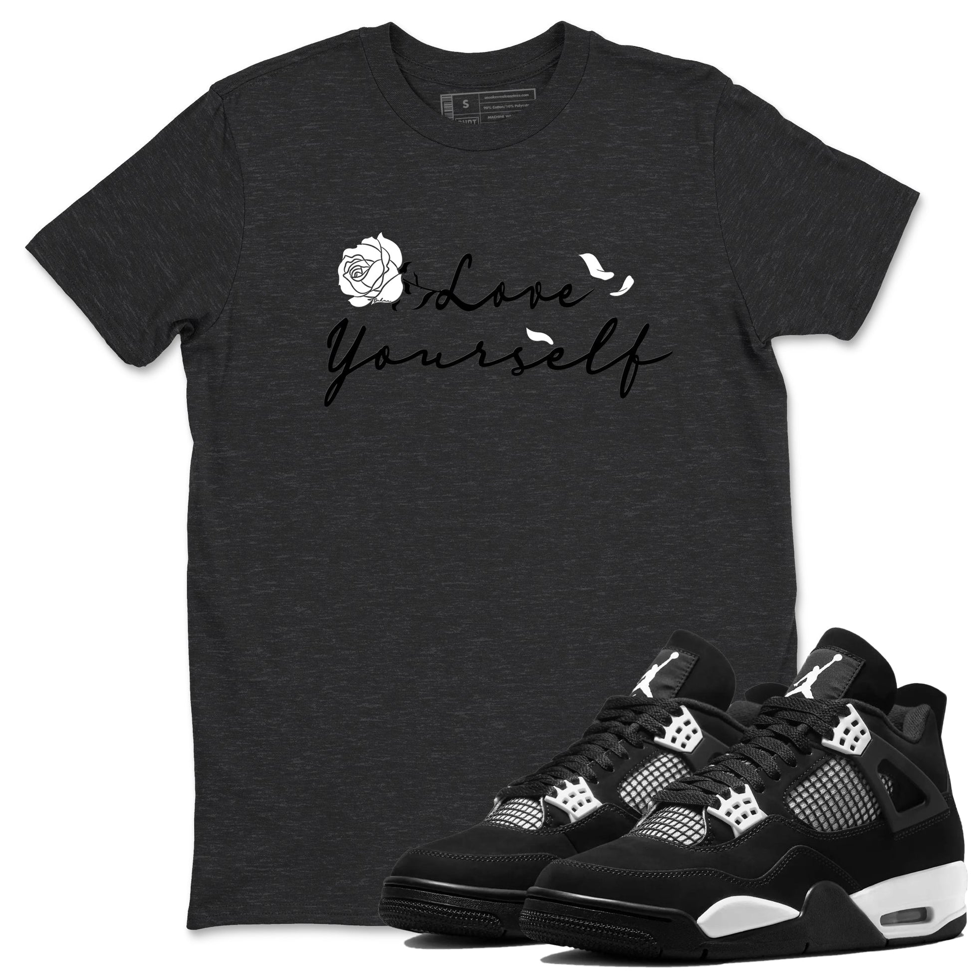 Love Yourself Sneaker Tees - Air Jordan 4 White Thunder
