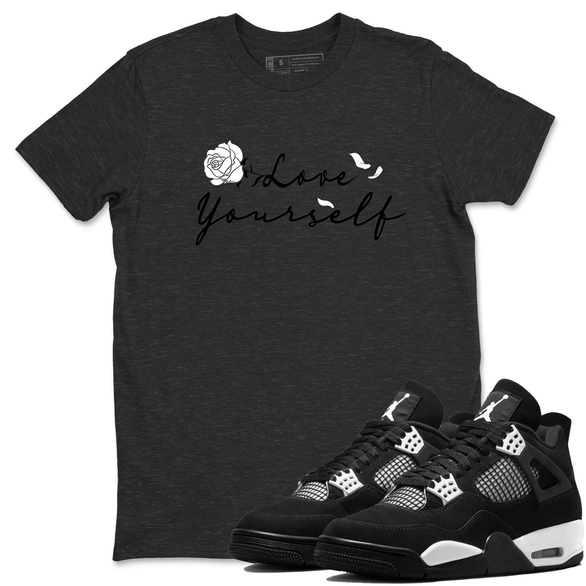 Love Yourself Sneaker Tees - Air Jordan 4 White Thunder
