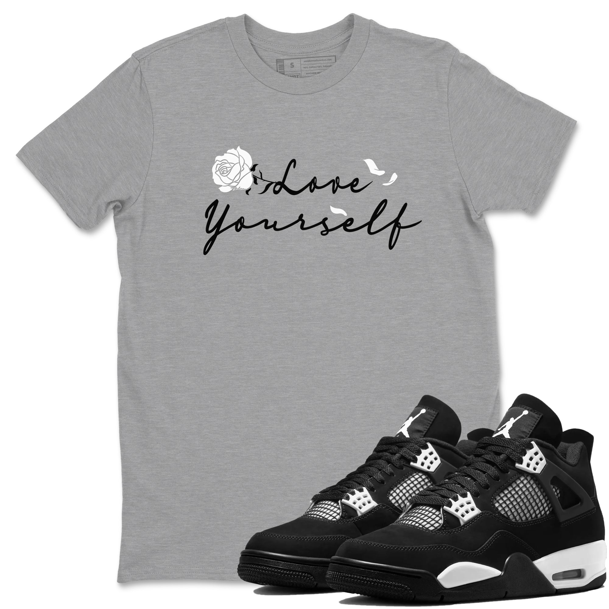 Love Yourself Sneaker Tees - Air Jordan 4 White Thunder