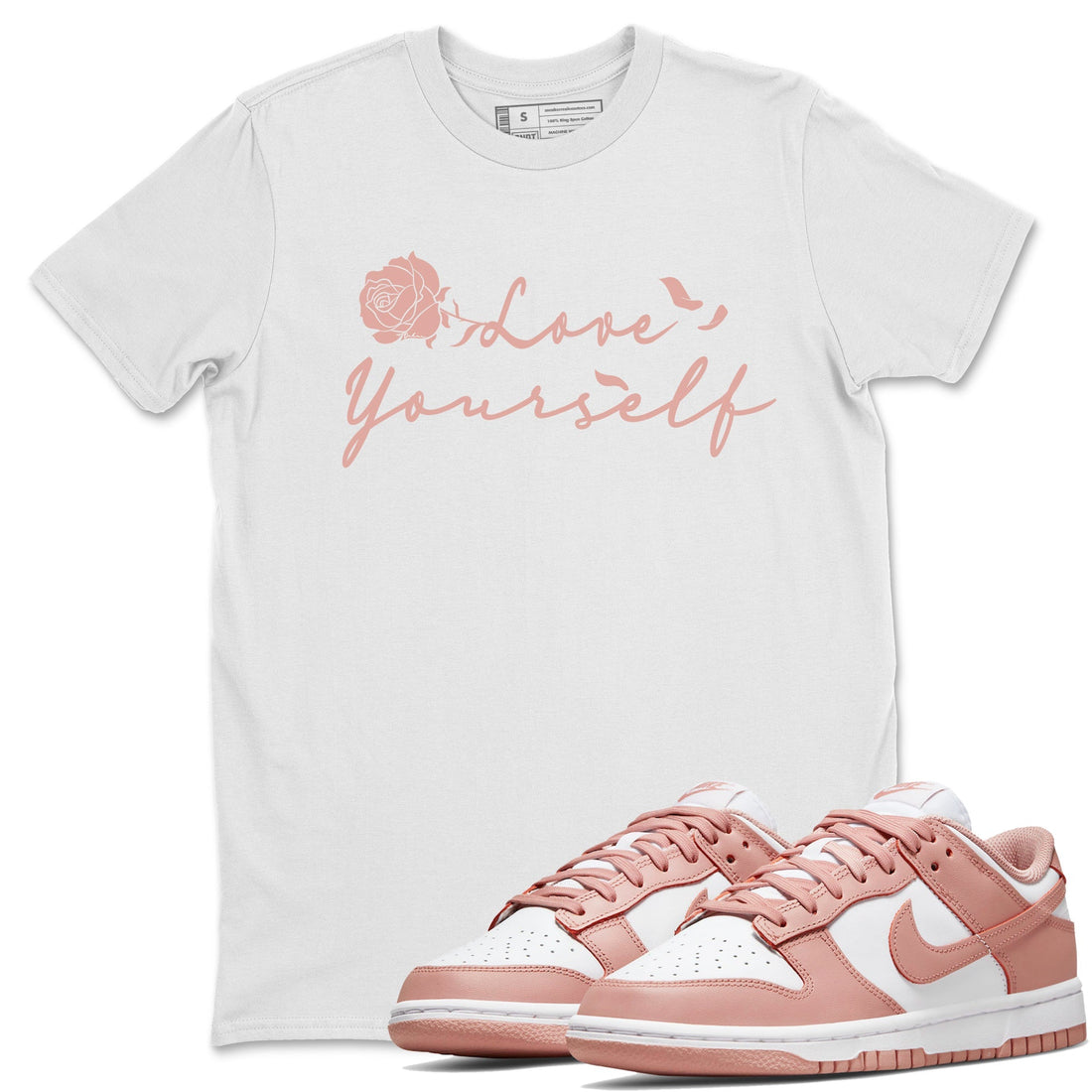 Love Yourself Sneaker Tee - Dunk Rose Whisper