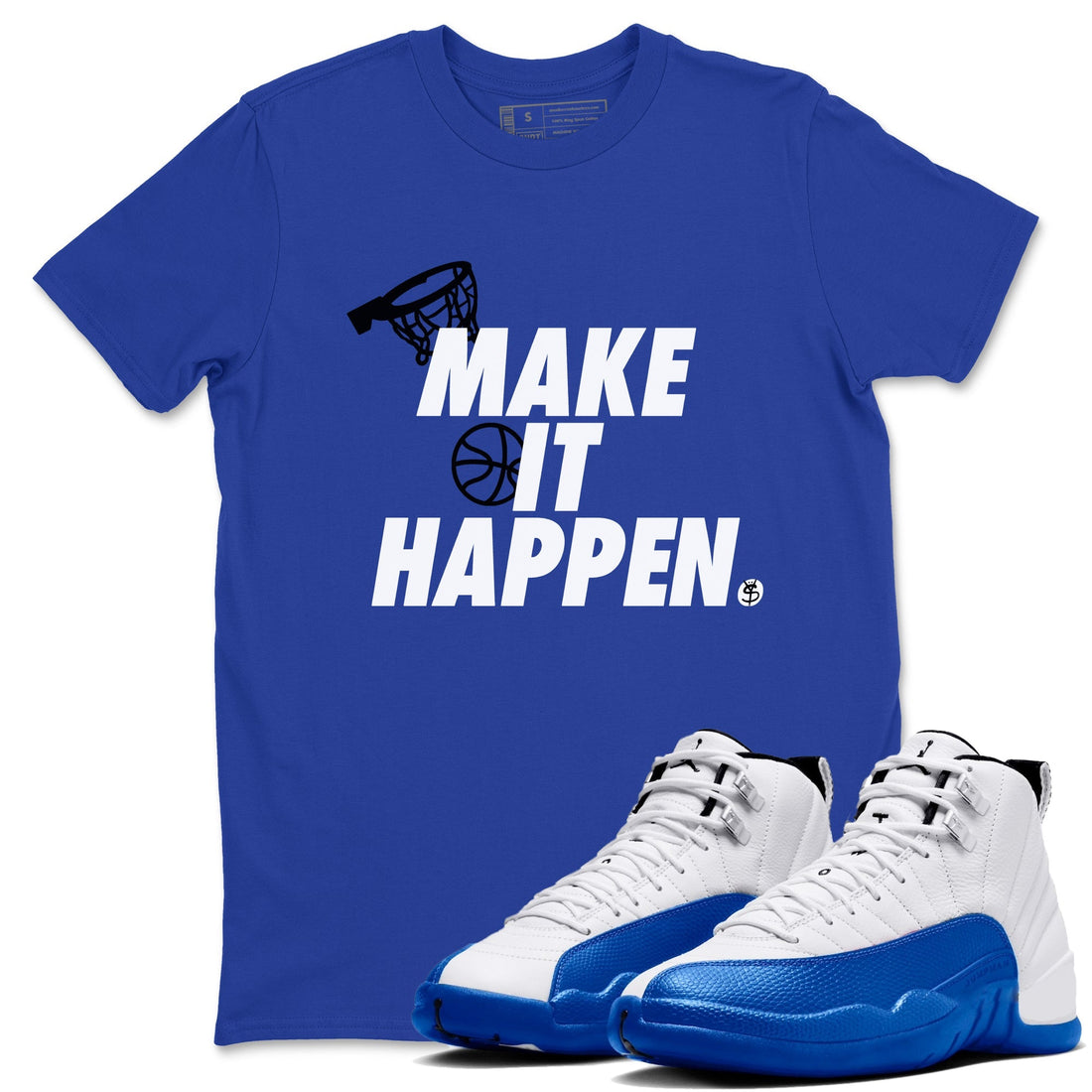 Make It Happen Sneaker Tees - Air Jordan 12 Blueberry