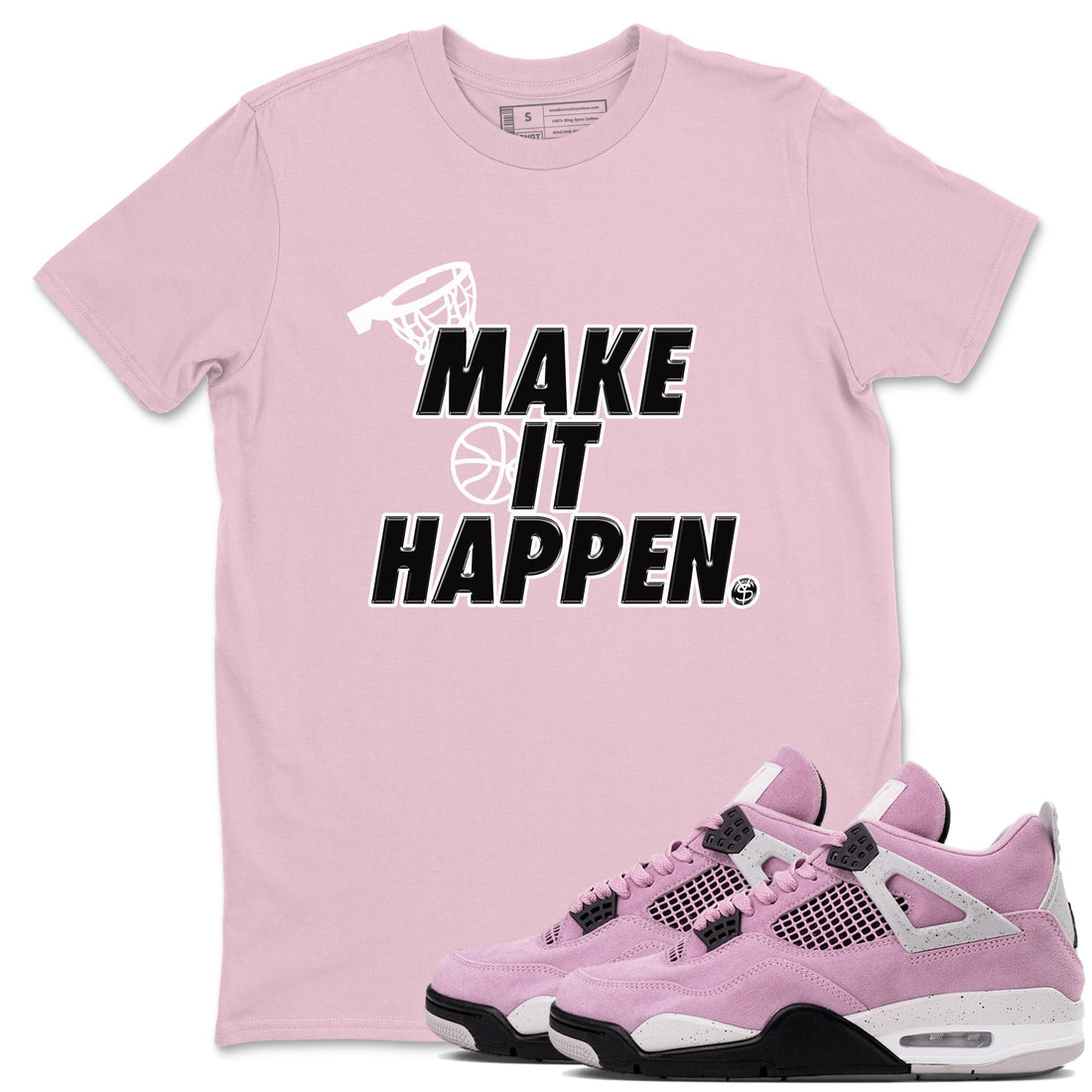 Make It Happen Sneaker Tees - Air Jordan 4 Orchid