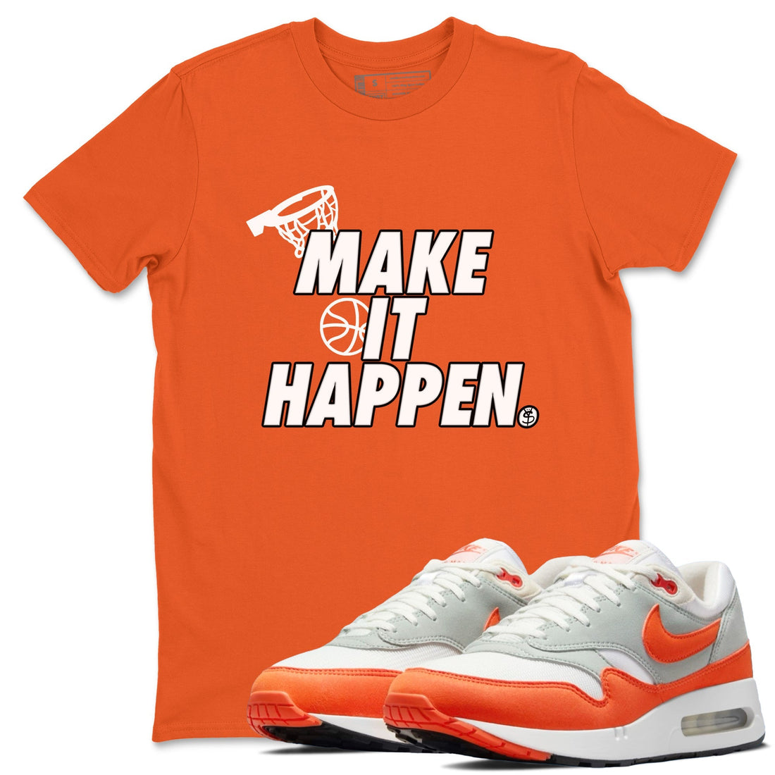 Make It Happen Sneaker Tees - Air Max 1 Cosmic Clay