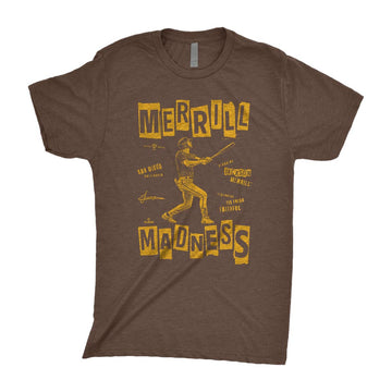 Merrill Madness T-Shirt