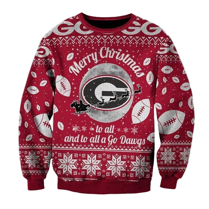 Merry Christmas Georgia Bulldogs To All And To All A Go Dawgs Ugly Christmas 3D Printed Sweater 3D 3D Graphic Printed Tshirt Hoodie Up To 5Xl 3D Hoodie Sweater Tshirt ? Usalast