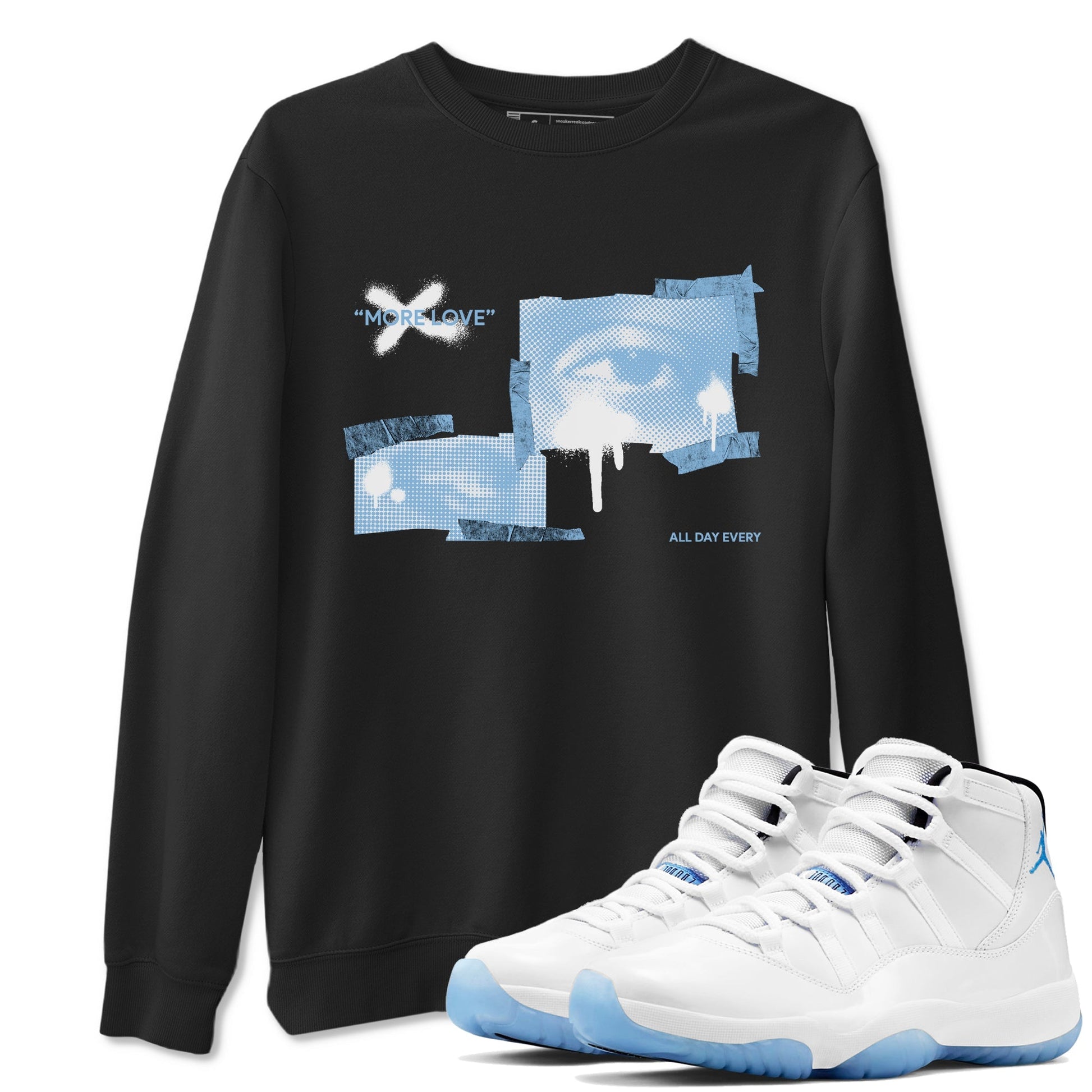 More Love Sneaker Tees - Air Jordan 11 Legend Blue
