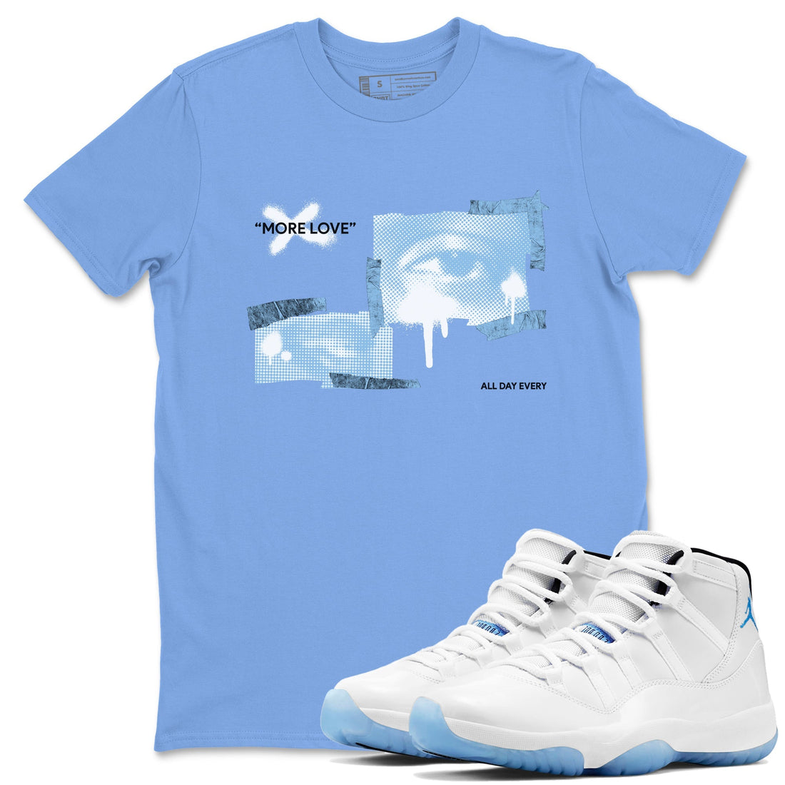 More Love Sneaker Tees - Air Jordan 11 Legend Blue