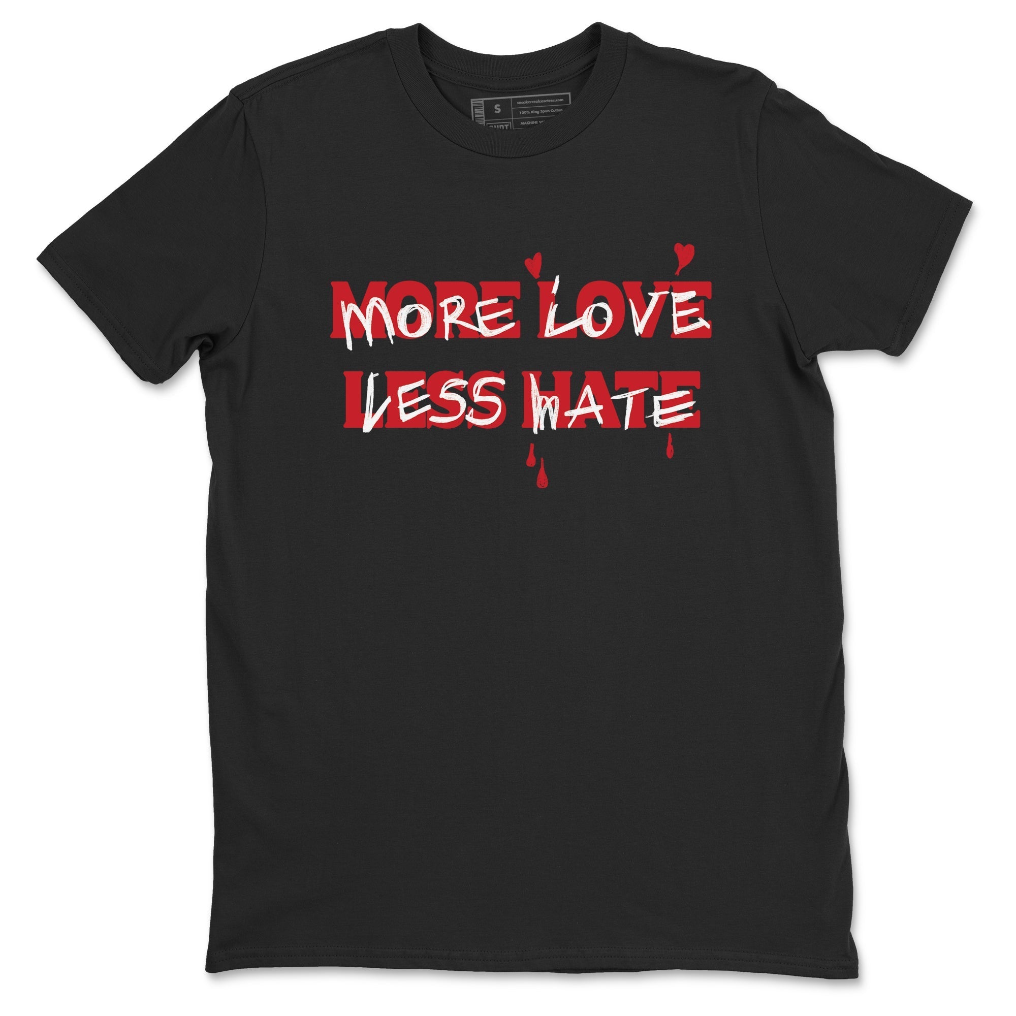 More Love Less Hate Sneaker Tees - Air Jordan 12 Flu Game