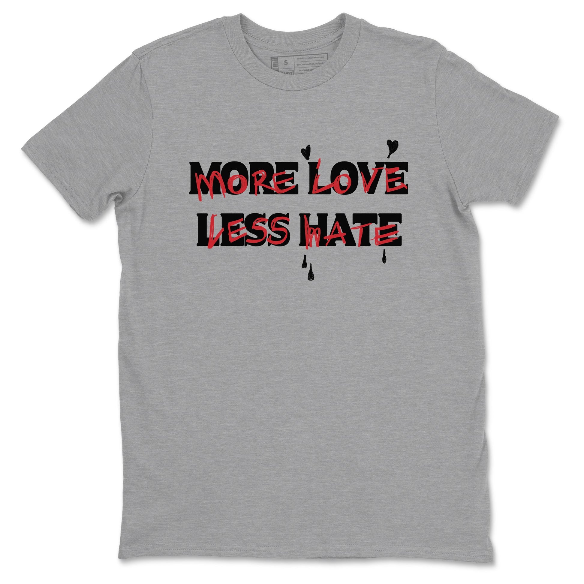 More Love Less Hate Sneaker Tees - Air Jordan 12 Flu Game