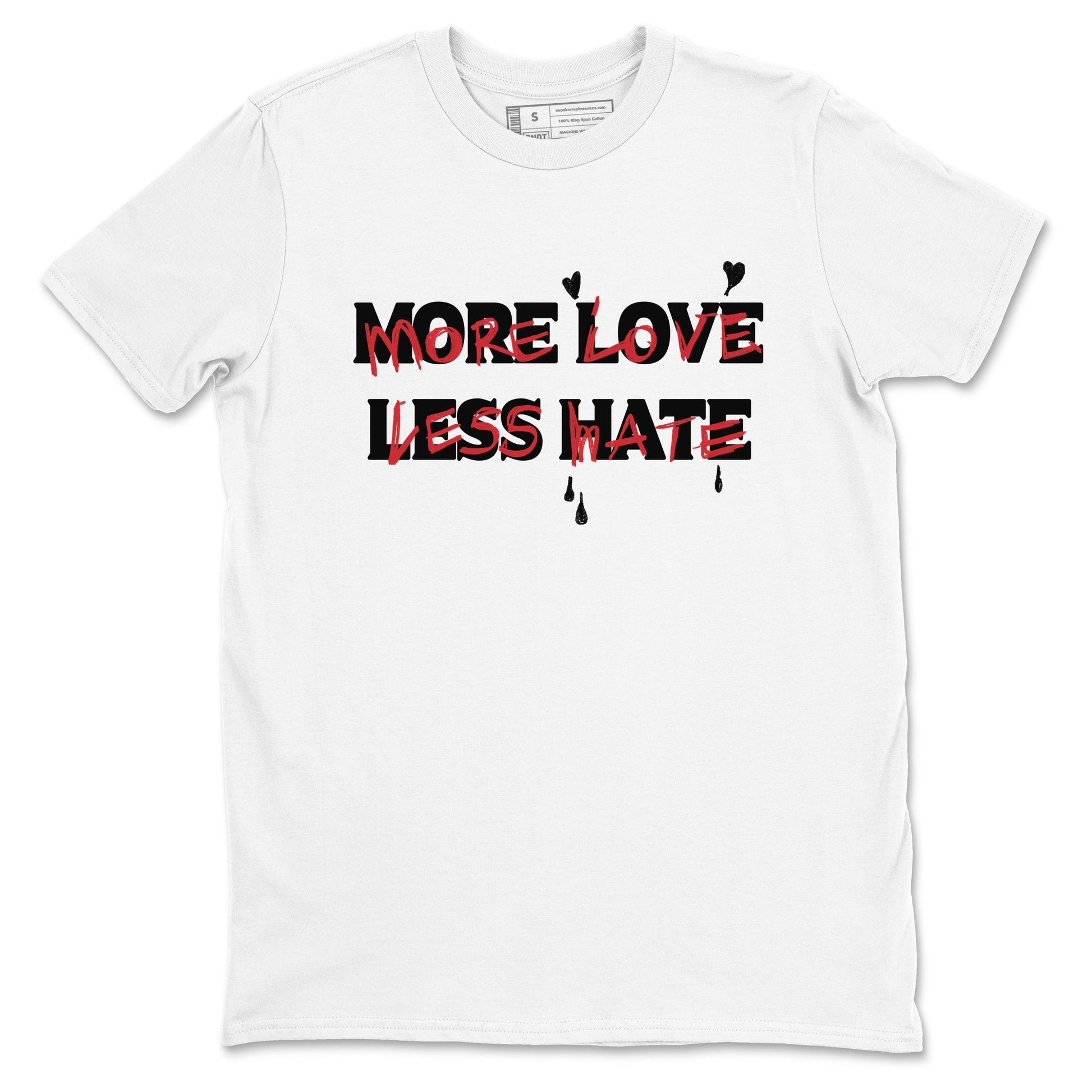 More Love Less Hate Sneaker Tees - Air Jordan 12 Flu Game