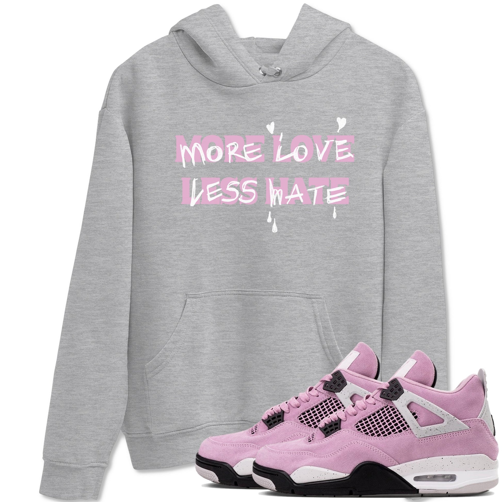 More Love Less Hate Sneaker Tees - Air Jordan 4 Orchid