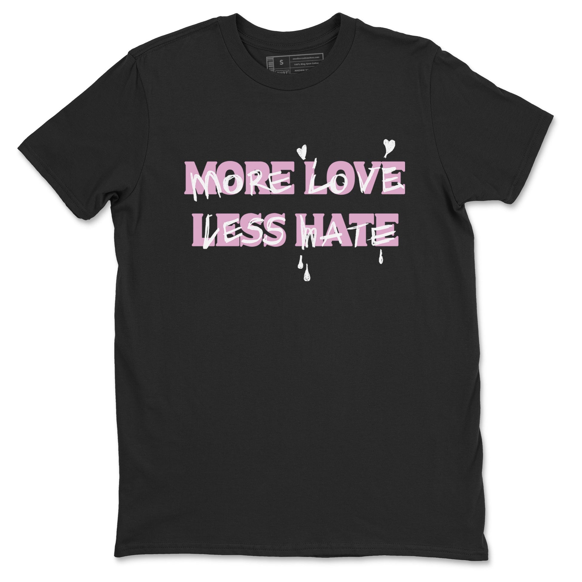 More Love Less Hate Sneaker Tees - Air Jordan 4 Orchid