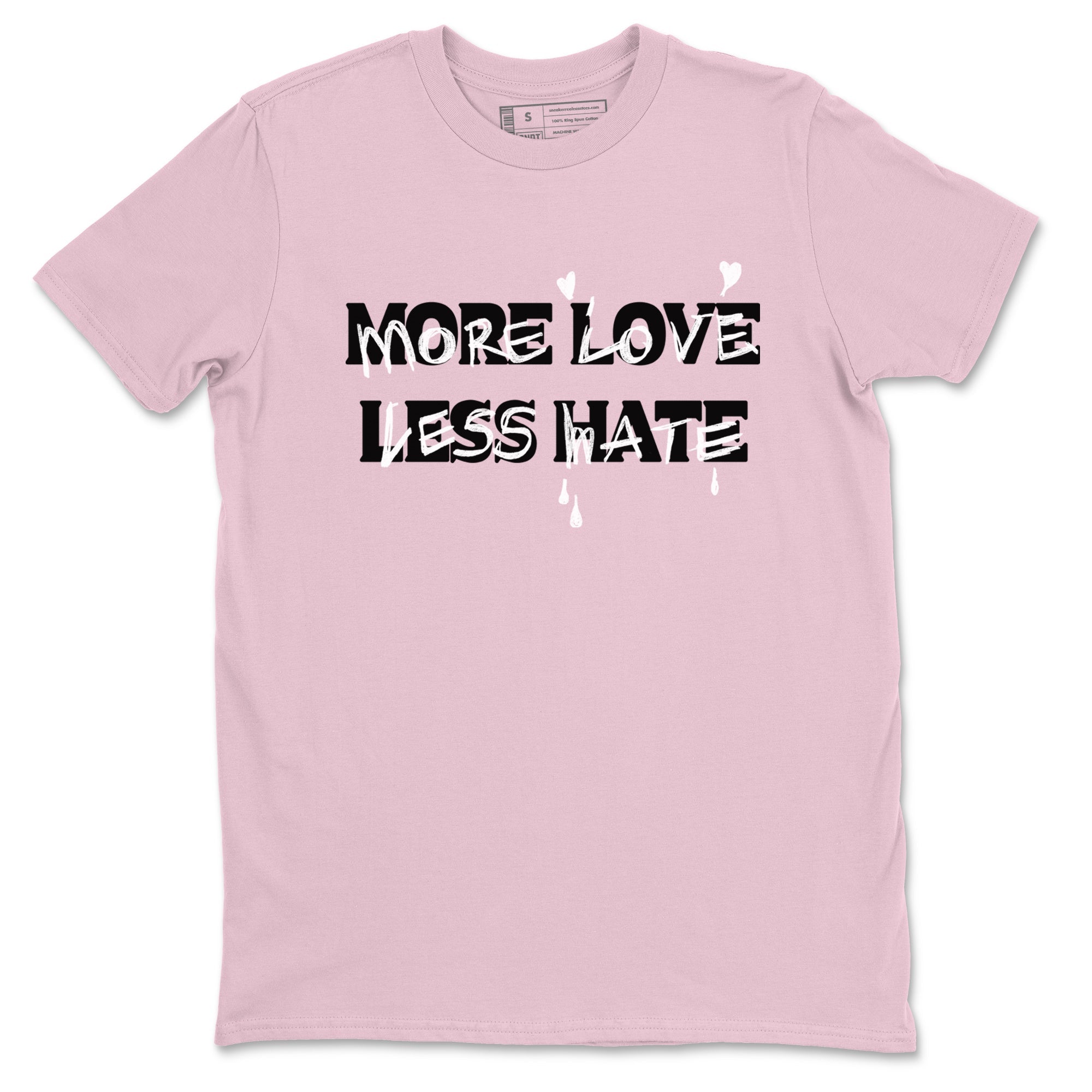 More Love Less Hate Sneaker Tees - Air Jordan 4 Orchid