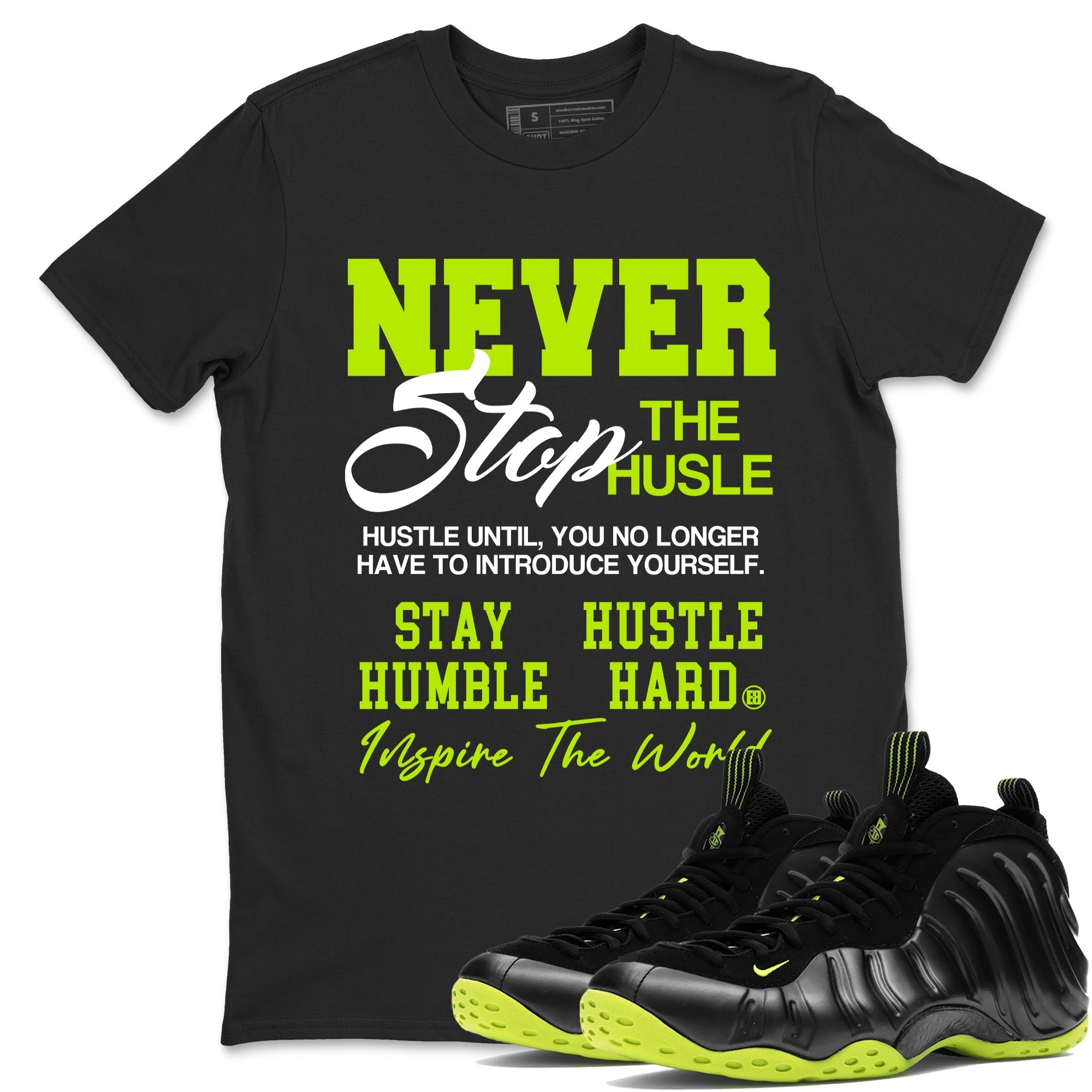 Never Stop The Hustle Sneaker Tees - Air Foamposite One Black Volt