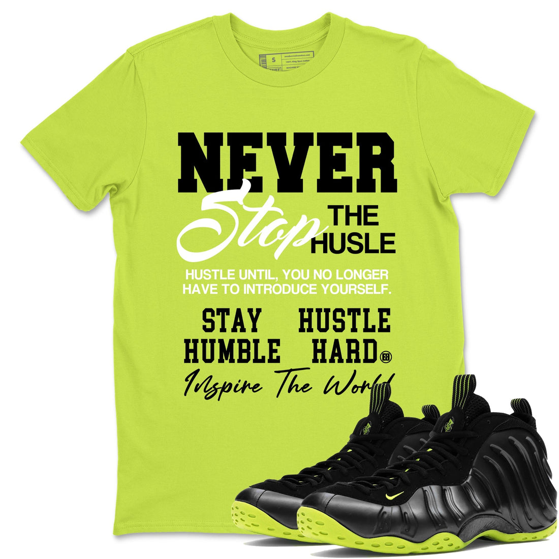 Never Stop The Hustle Sneaker Tees - Air Foamposite One Black Volt