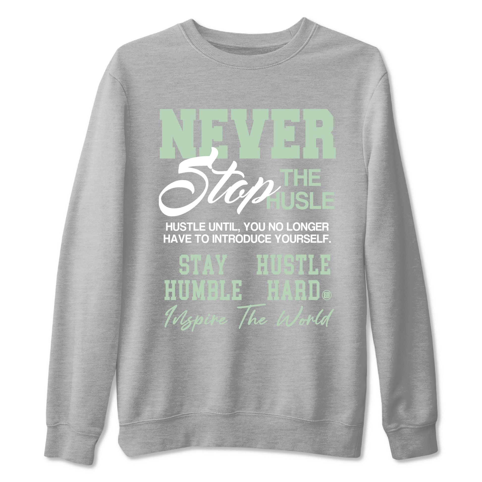 Never Stop The Hustle Sneaker Tees - Air Jordan 4 Abundance