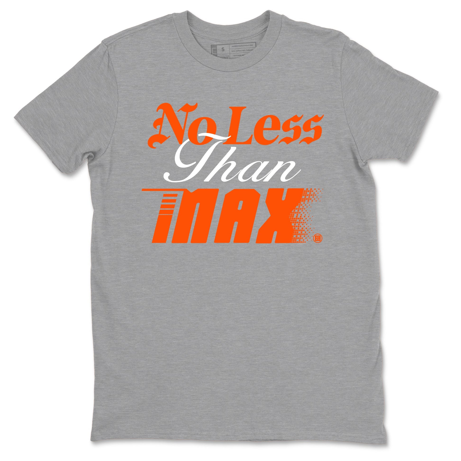 No Less Than Max Sneaker Tees - Air Max 1 Cosmic Clay