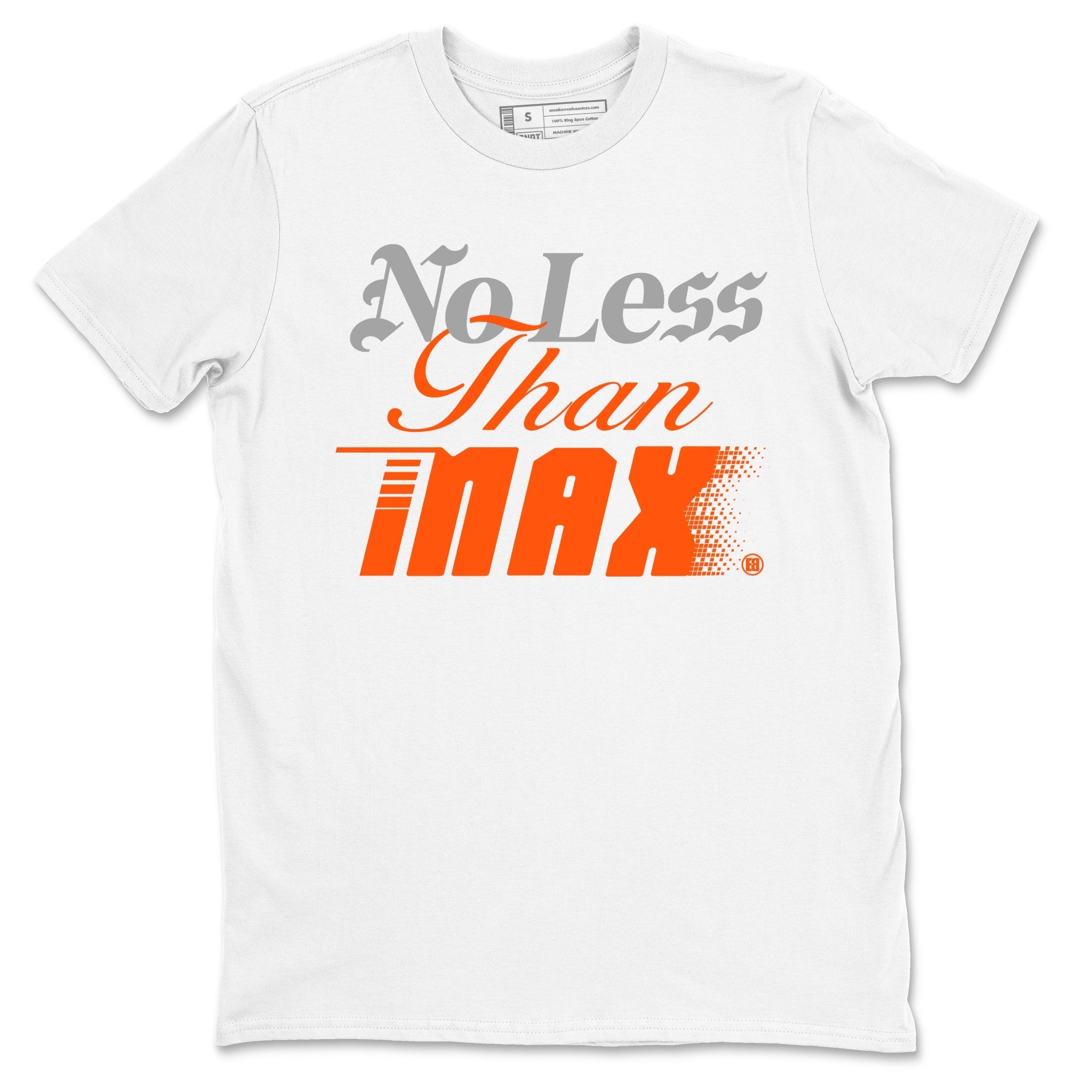 No Less Than Max Sneaker Tees - Air Max 1 Cosmic Clay
