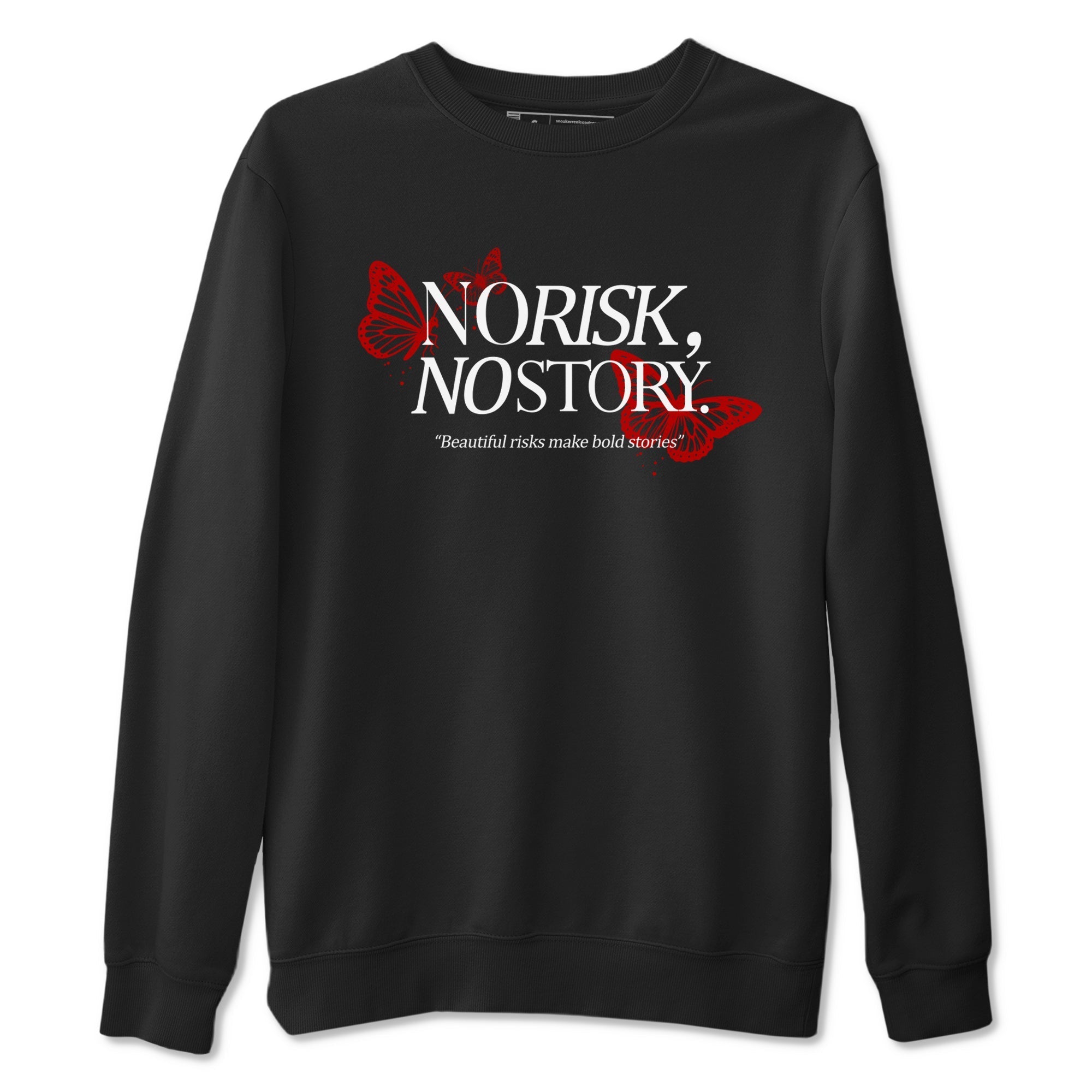 No Risk No Story Sneaker Tees - Air Jordan 11 Bred