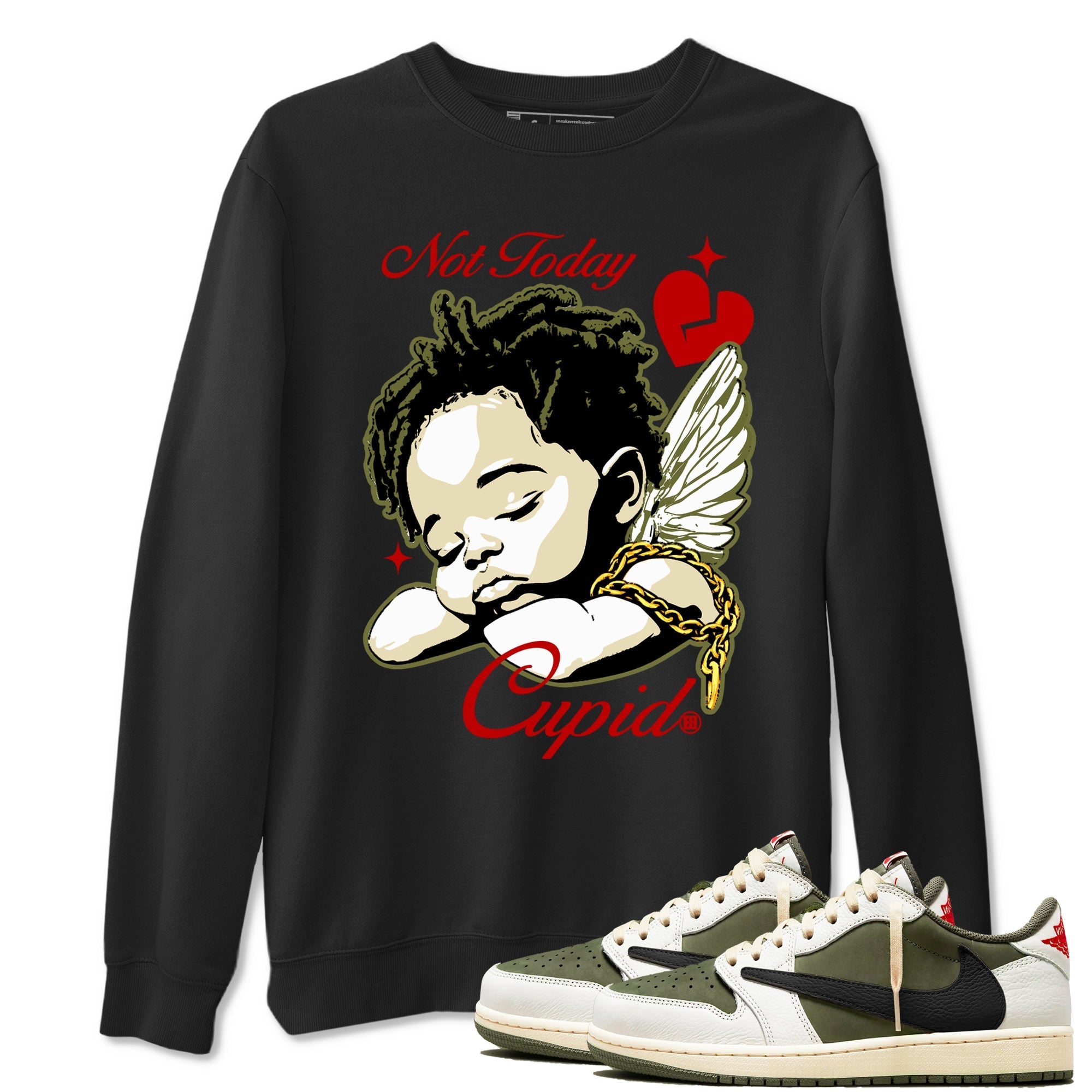 Not Today Cupid Sneaker Tees - Air Jordan 1 Travis Scott Medium Olive