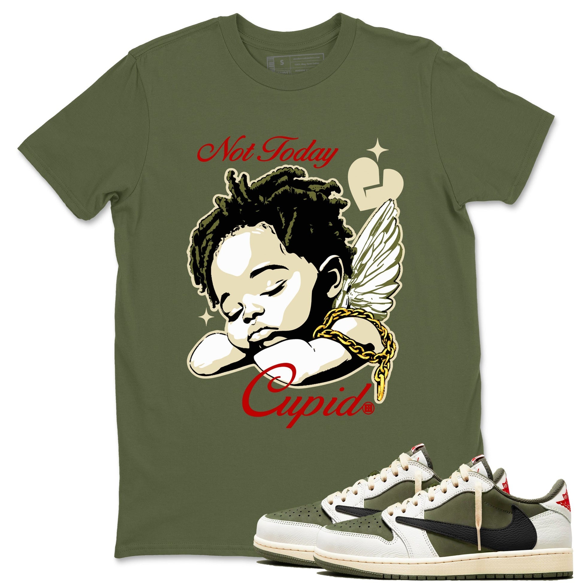 Not Today Cupid Sneaker Tees - Air Jordan 1 Travis Scott Medium Olive