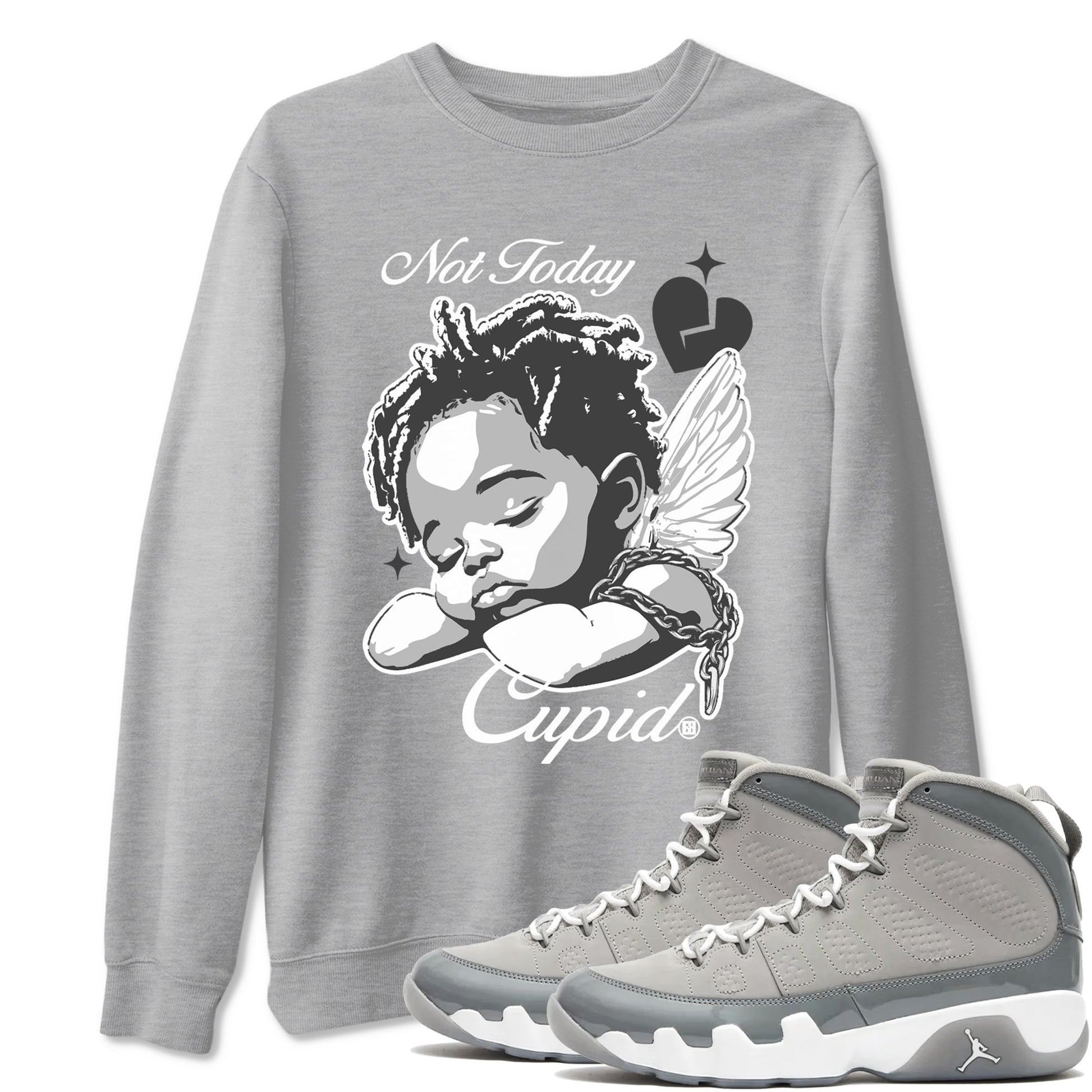 Not Today Cupid Sneaker Tees - Air Jordan 9 Cool Grey