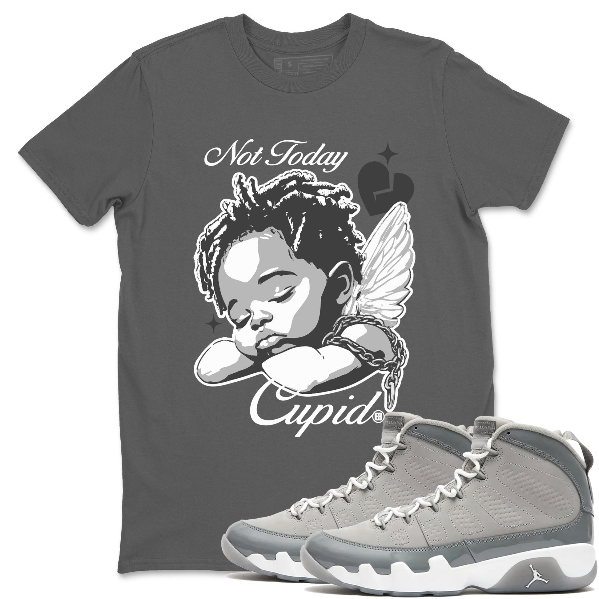 Not Today Cupid Sneaker Tees - Air Jordan 9 Cool Grey
