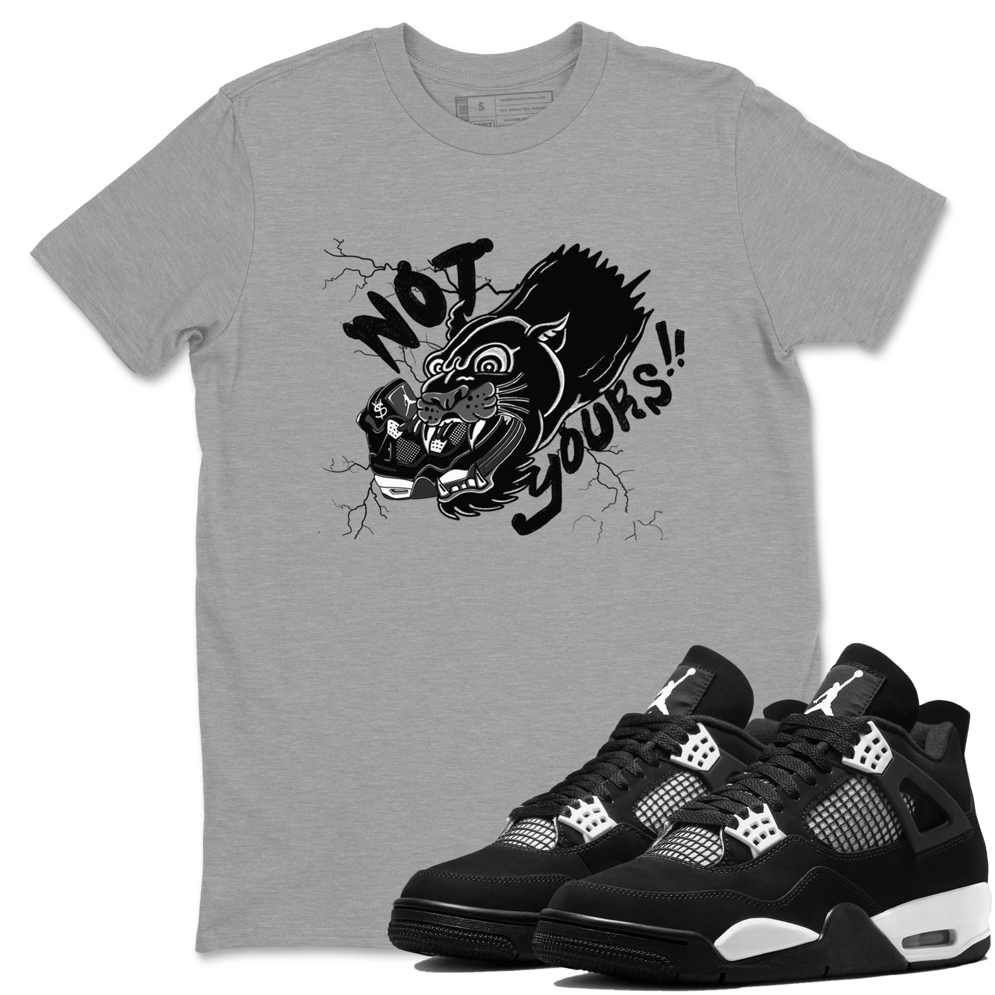 Not Yours Sneaker Tees - Air Jordan 4 White Thunder