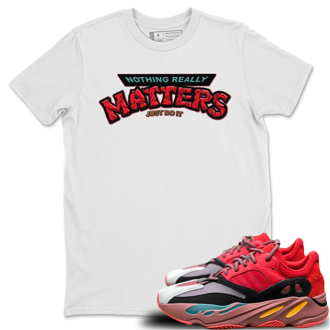 Nothing Matters Unisex Tops - Yeezy 700 Hi-Res Red