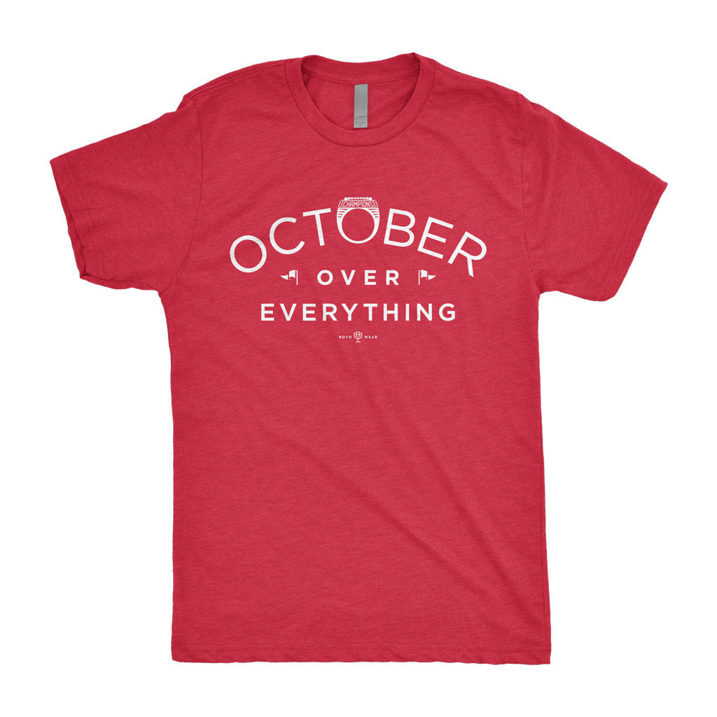 October Over Everything T-Shirt