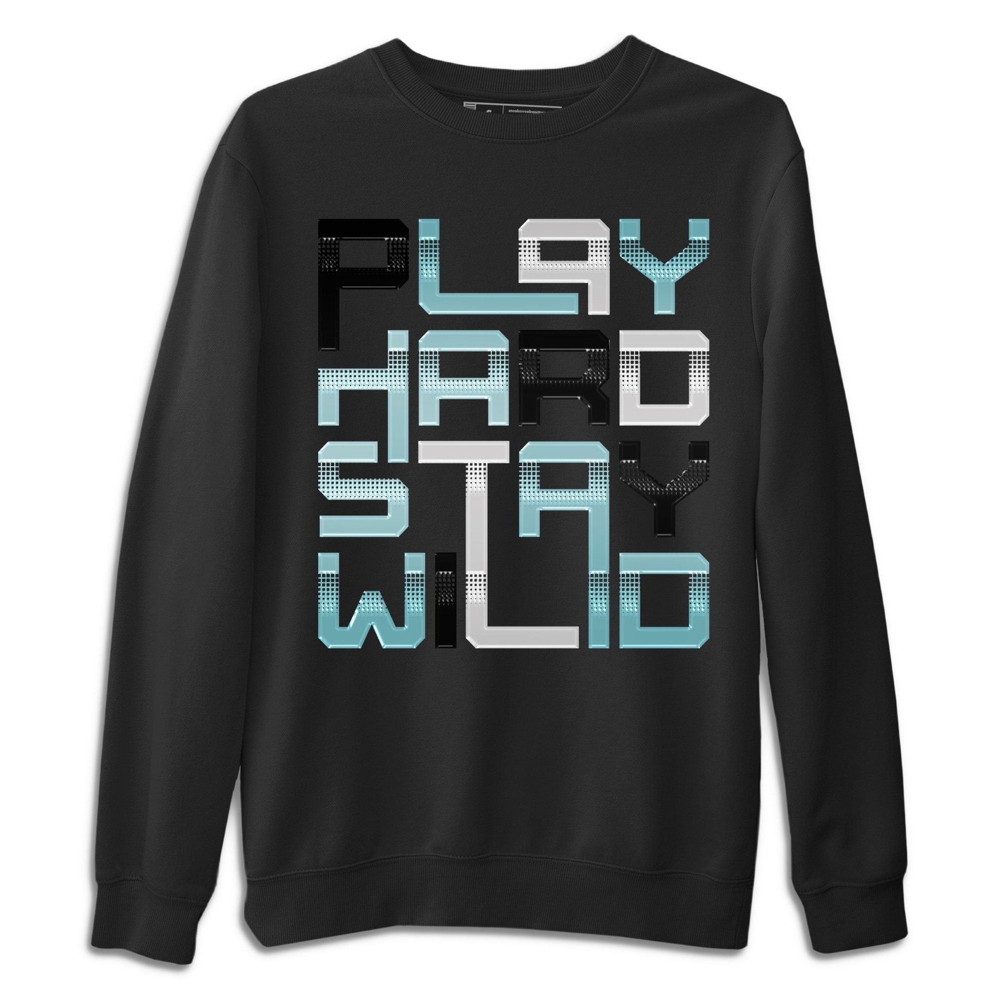 Play Hard Stay Wild Unisex Tops - Air Jordan 11 Legend Blue