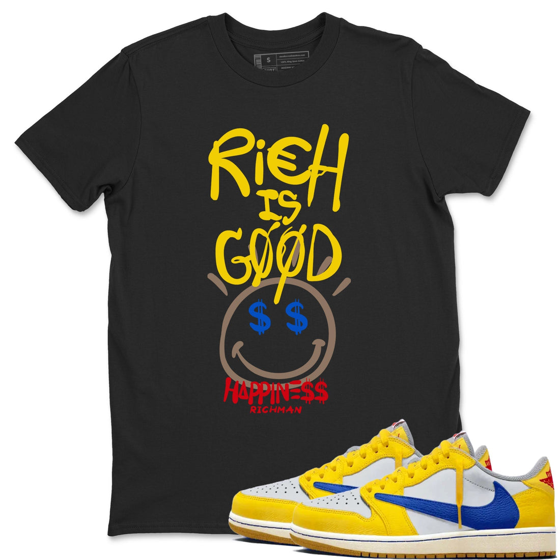 Rich Is Good Sneaker Tees - Air Jordan 1 Travis Scott Canary