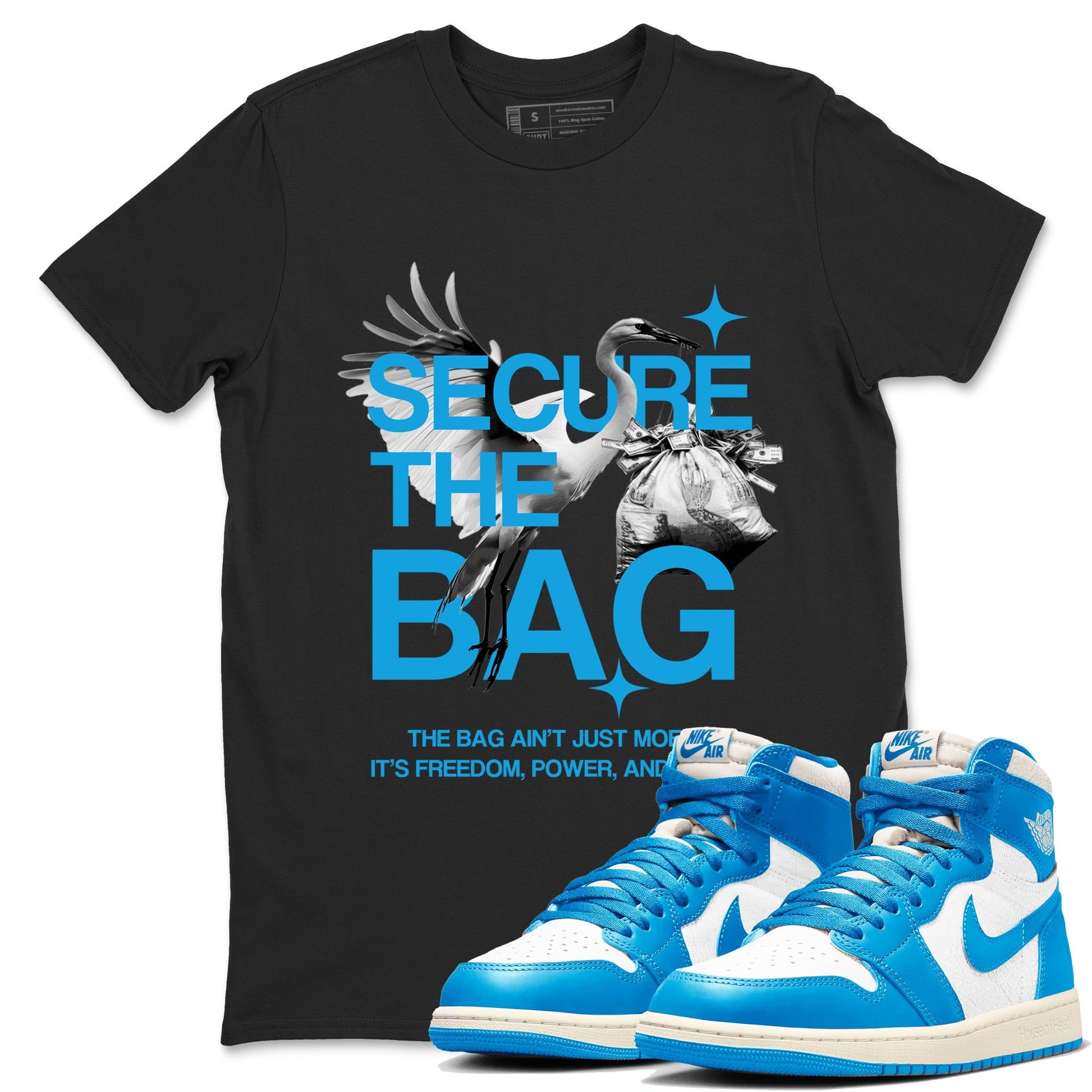 Secure The Bag Sneaker Tees - Air Jordan 1 UNC Reimagined