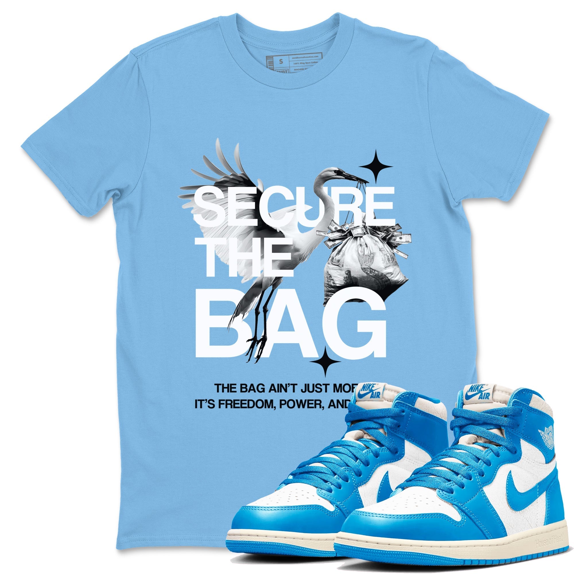 Secure The Bag Sneaker Tees - Air Jordan 1 UNC Reimagined