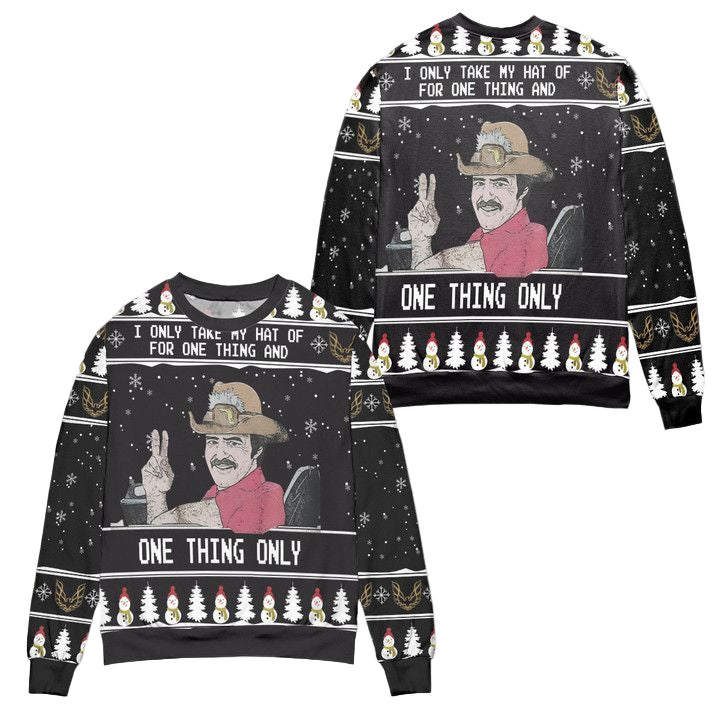 Smokey And The Bandit I Only Take My Hat Off For One Thing Ugly Christmas Sweater ? Usalast