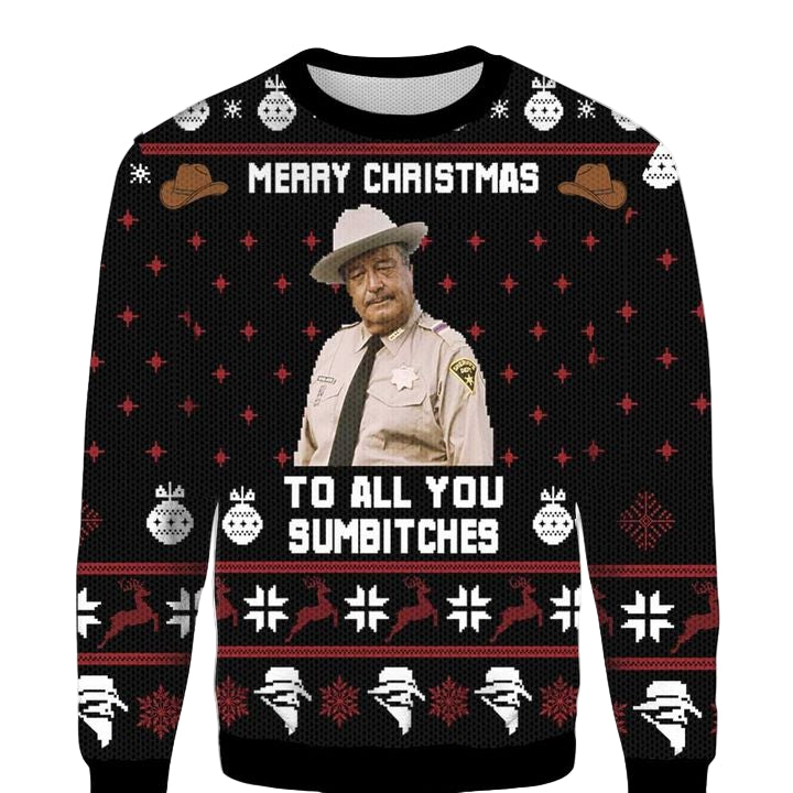 Smokey And The Bandit Merry Christmas To All You Sumbitches Ugly 3D Sweater ? Usalast