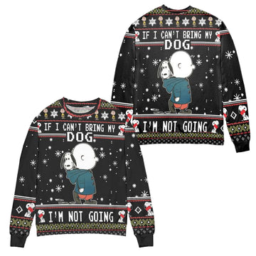 Snoopy Charlie Brown If I Cant Bring My Dog Im Not Going Ugly Christmas Sweater ? Usalast