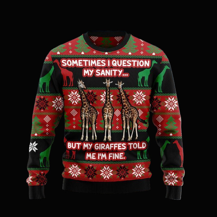 Sometime I Question My Sanity But My Giraffes Told Me I?m Fine Ugly Christmas Sweater 2022 ? Usalast