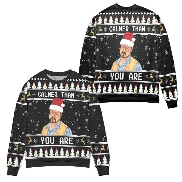 The Big Lebowski Calmer Than You Are Ugly Christmas Sweater ? Black ? Usalast