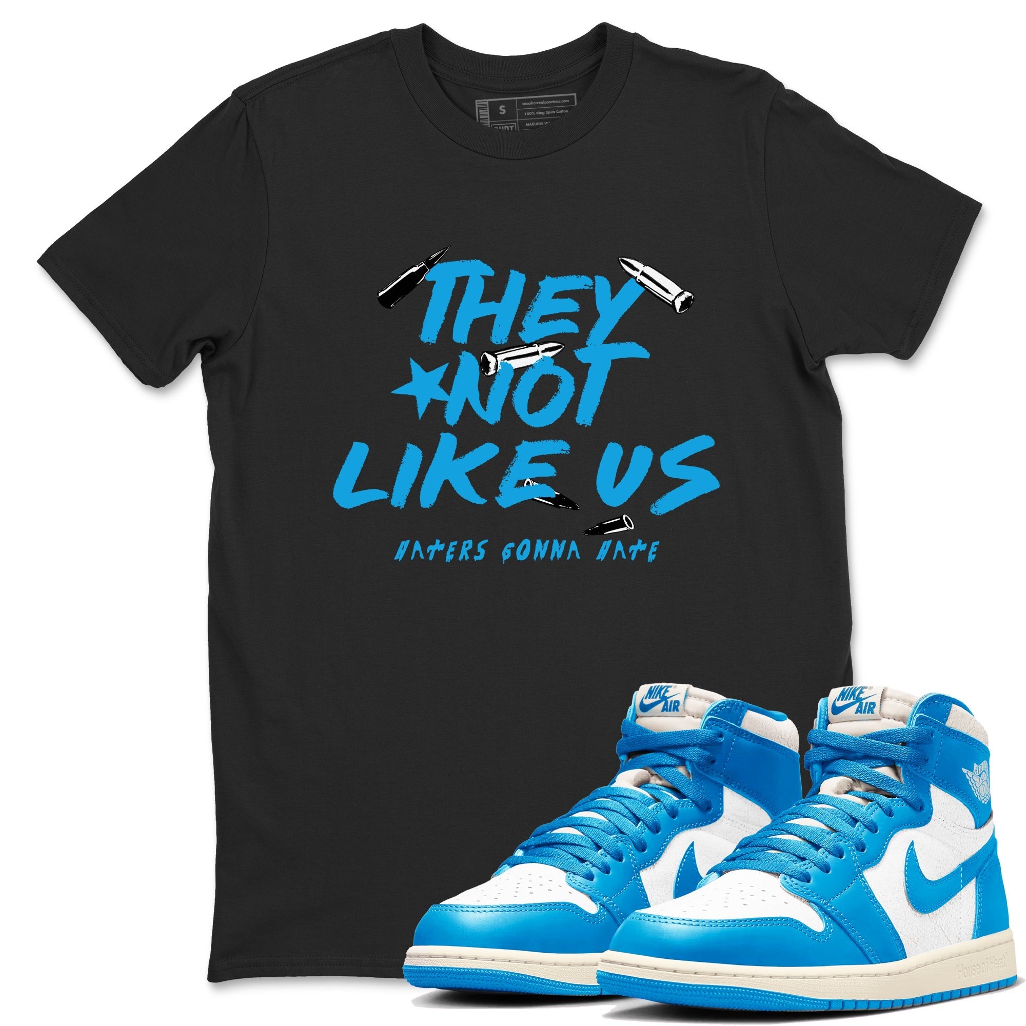 They Not Like Us Sneaker Tees - Air Jordan 1 UNC Reimagined